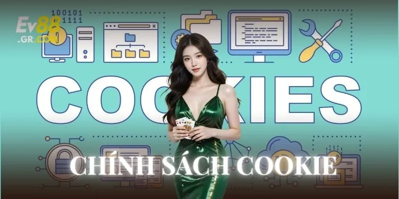 Chính Sách Cookie bảo mật thông tin hiệu quả