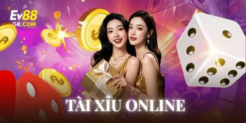 Tài Xỉu Online: Hướng Dẫn Chơi & Bí Kíp Thắng Lớn Tại EV88